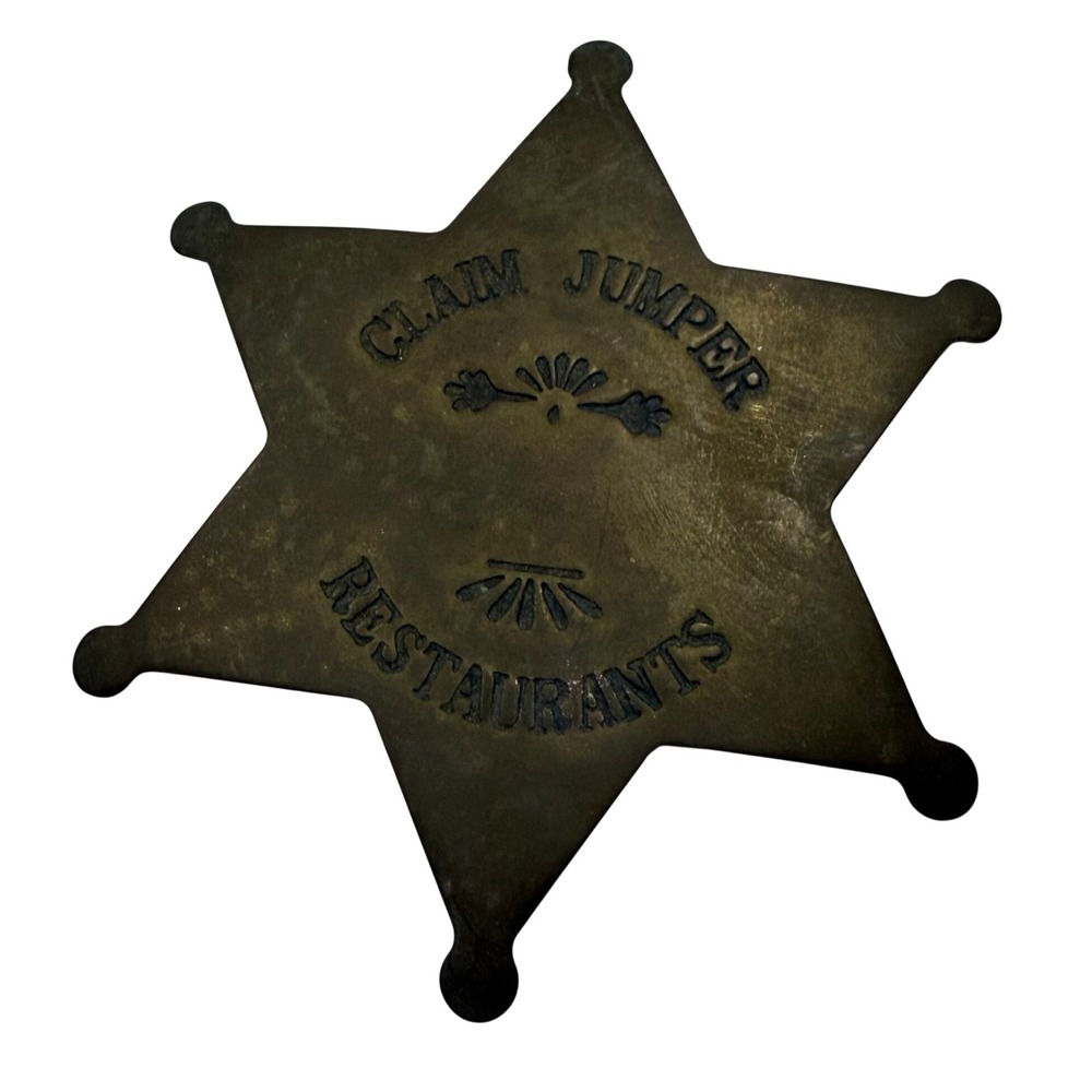 Vintage Claim Jumper Restaurants Metal Star Badge Western Style Collectible